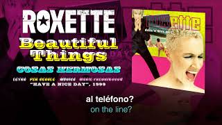 ROXETTE — “Beautiful Things” (Subtítulos Español - Inglés)