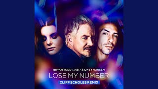 Lose My Number cliff Scholes Remix