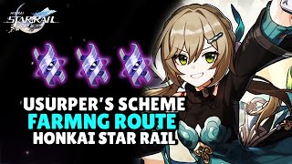Usurpers Scheme Farming Route | Honkai Star Rail
