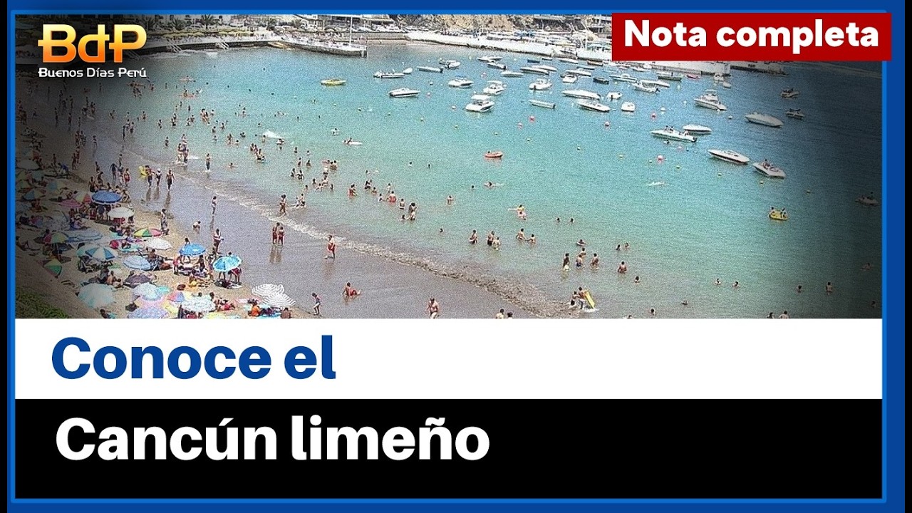“Cancún limeño”: playa de Santa María conquista a veraneantes