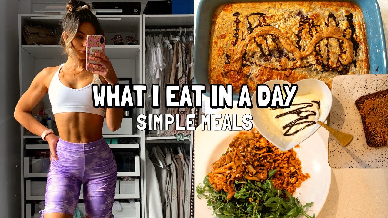 WHAT I EAT IN A DAY | simple & healthy