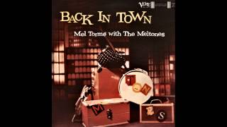 Mel Tormé with The Mel-Tones - Truckin&#39;