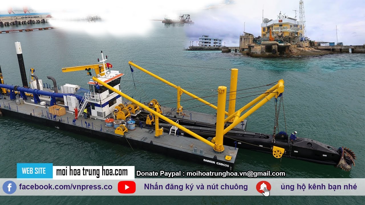 Việt Nam Hạ Thuỷ Tàu xây đảo nhân tạo mở rộng thêm 3 đảo tại Trường Sa TQ Không ngờ