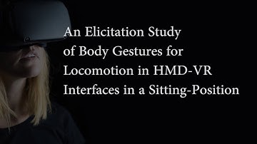 Gesture elicitation study to investigate natural locomotion techniques in VR