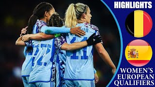 Belgium vs Spain || HIGHLIGHTS || Women's Euro 2025 Qualifiers