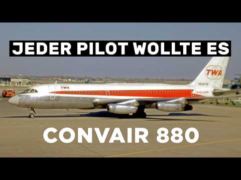 Convair 880: Warum Piloten es liebten... Aber Airlines Nicht