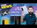 realme GT & Book Launch, Mi 11 Lite 5G Coming, MagDart Charging, OP Nord 2🔥😐, Tecno POVA 2-#TTN1106