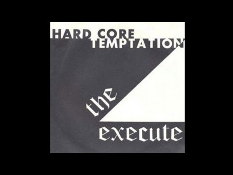 THE EXECUTE/HARD CORE TEMPTATIONシングルレコード THE EXECUTE/HARD CORE TEMPTATIONシングルレコード The Execute