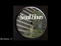 Small Hours 001 – Vinyl (12