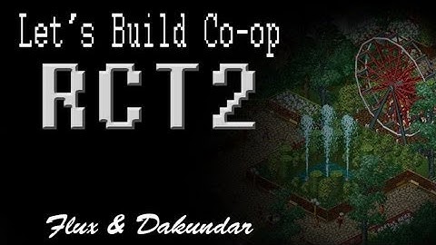 RCT2 Lets Build Coop [Part 3] "Our First Roller-Coaster!"