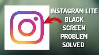 How To Solve Instagram Lite App Black Screen Problem|| Rsha26 Solutions screenshot 3