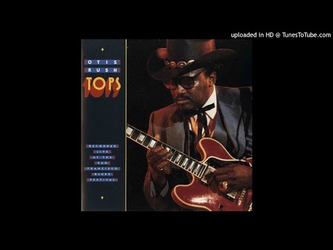 Otis Rush "Right Place, Wrong Time," November 15, 1988
