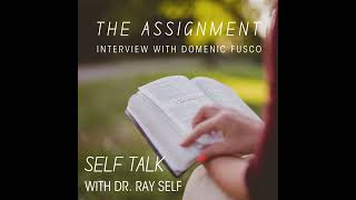 The Assignment: An Interview with Domenic Fusco
