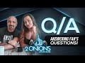 The Two Onions Podcast with Dani Daniels - Fans Questions