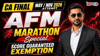 CA Final AFM Revision Marathon | AFM Complete Revision Session May-Nov 26 | CA Bhavin Gandhi