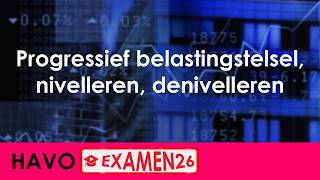 Progressief Belastingstelsel, Nivelleren, Denivelleren - Economie Voor Havo - Jong & Oud