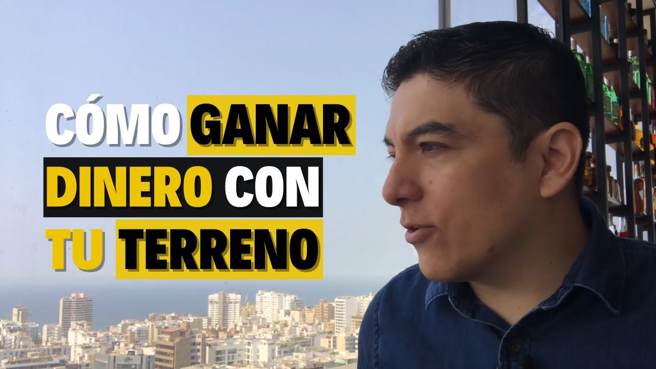 😱 Cómo GANAR DINERO 🤑 Con Tu TERRENO Y Sacarle El MÁXIMO Provecho 🏡