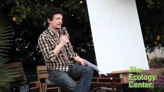 The Ecology Center: Basic Needs with Tyler Valiquette Part I