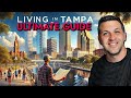 Living in tampa florida 2024 things you need to know before making the move