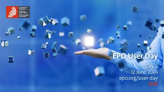 EPO User Day 2024 | Day 2