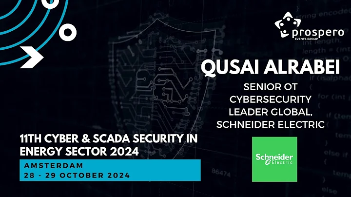 Qusai AlRabei - Senior OT Cybersecurity Leader-Global - Schneider Electric @11th Cyber & SCADA 2024