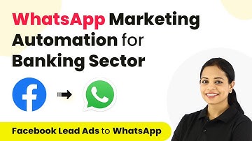How to Send Automated WhatsApp Message to Facebook Leads (for Financial & Banking Sector)