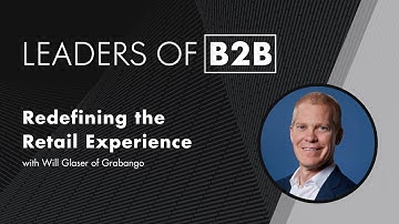 Redefining the Retail Experience with Will Glaser at Grabango