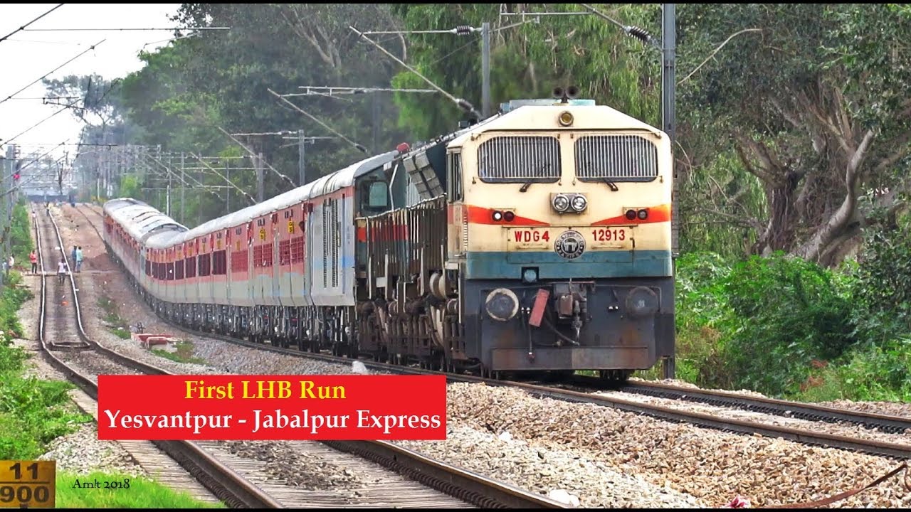 FIRST LHB RUN Yesvantpur Jabalpur Express Lead By 9000HP WDG4 Twins