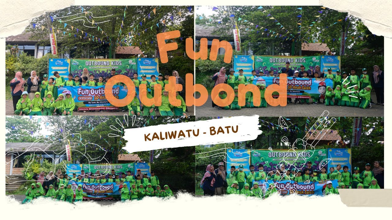 Fun Outbond Kaliwatu ~ Kelas 3 | Angkatan 17 SD Anak Saleh Malang