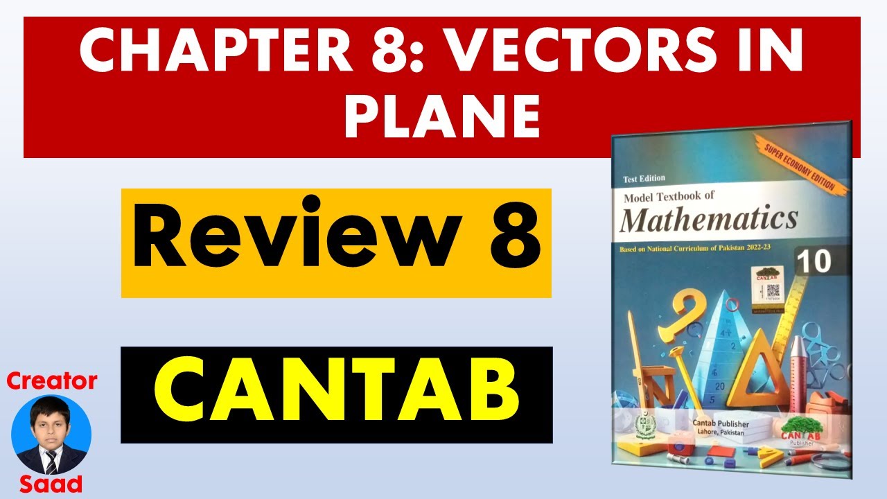 Chapter 8: Vectors in Plane | Review Exercise 8 | Class 10 Maths | Cantab | Federal Board