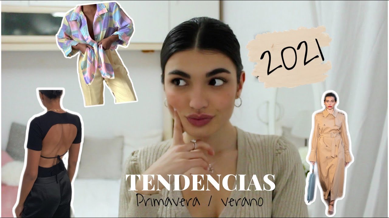 TENDENCIAS PRIMAVERA/VERANO 2021 martasalerno YouTube TENDENCIAS PRIMAVERA/VERANO 2021 martasalerno YouTube