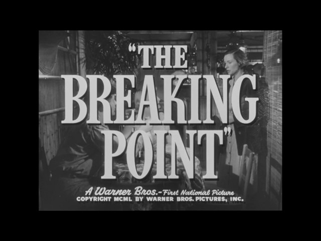 Filme - Redenção Sangrenta (The Breaking Point) - 1950