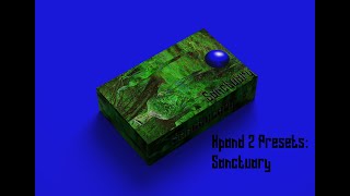 Xpand 2 Preset Bank 'Sanctuary' | 14 Presets For Xpand 2 | 2020 Download