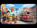 Paw Patrol Fire Truck Heroic Action  Brave Rescue Mission  Stories and Songs for Kids
