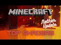 LE MIGLIORI SHADERS!!! NETHER UPDATE SPECIAL EDITION!!! – Tutorial Minecraft ITA