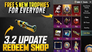 Free Materials Free New Gun Skin | Free New Trophy & Mythic Lobby | 3.2 Update New Redeem Shop |PUBG