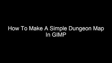 How To Make A Simple Dungeon Map In GIMP