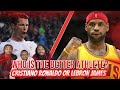 AMERICANS REACT | Who is the Better Athlete: Cristiano Ronaldo or LeBron James?