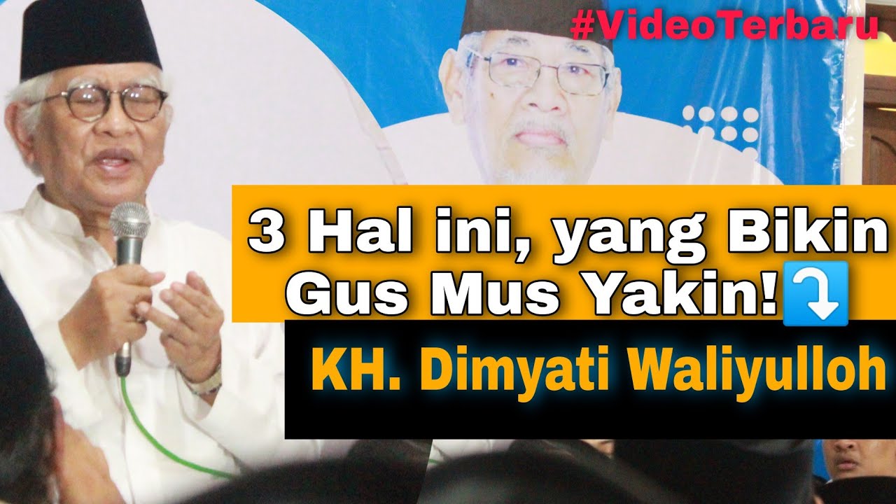 Kesaksian Gus Mus Bahwa KH. Dimyati Rois Waliyulloh