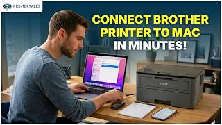 How to Connect Brother Printer to Mac? | Printer Tales Net Worth