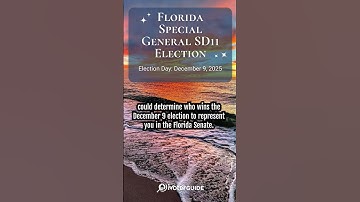 FL SD11 Special General PSA - Dec. 9, 2025 Election