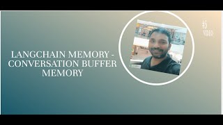 Langchain - Unlocking Langchain Memory: Dive into ConversationBufferMemory | Pros, Cons & Examples