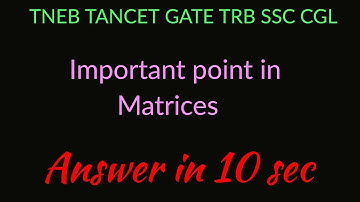 Engg Maths - Matrices basics|| TNEB AE preparation|| TRB|| TNPSC EXAM|| GATE||TANCET