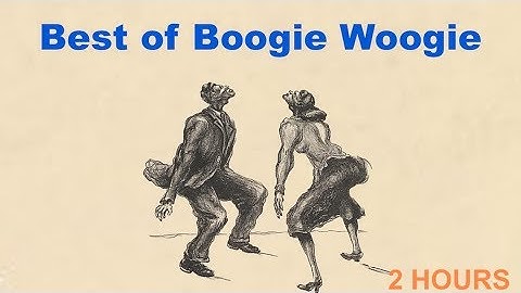 Boogie Woogie: 2 HOURS of Boogie Piano and Piano Boogie Woogie #boogiewoogiepiano #boogiewoogiesong