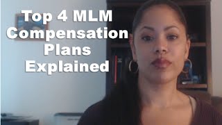 Top 4 MLM Compensation Plans Explained