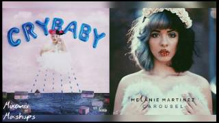 Carousel Cake - Melanie Martinez (Mashup)