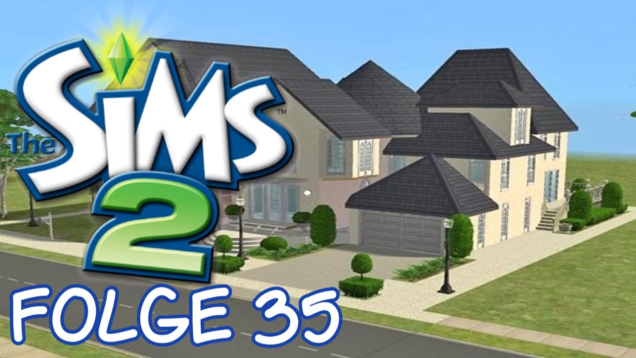 Let S Play Die Sims 2 Deutsch 35 Der Schone Garten Youtube