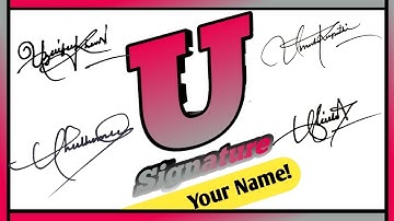 U signature style of my name । Signature Style