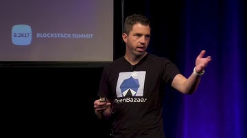 Brian Hoffman "OpenBazaar 2.0 and Blockstack" | Blockstack Summit 2017