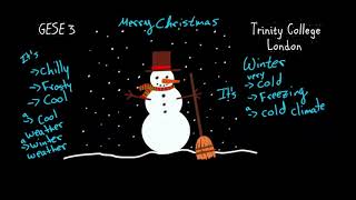 GESE 3 Trinity A2 - Grammar - Christmas What is the weather like - Questions and Answers